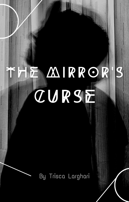 The Mirror's Curse